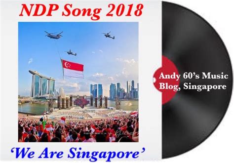 The nprdp will provide permits and access wristbands upon completion of the registration process. .: Theme Song 2018 National Day Parade 'We Are Singapore'