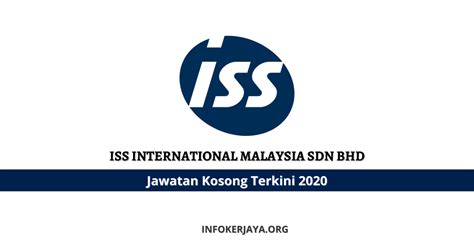 Registered valuers & estate agents. Jawatan Kosong ISS International Malaysia Sdn Bhd ...