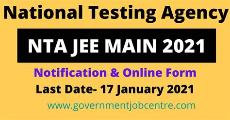 Jee main 2021 important dates (announced). NTA JEE MAIN 2021 Online Form - Government Job Centre