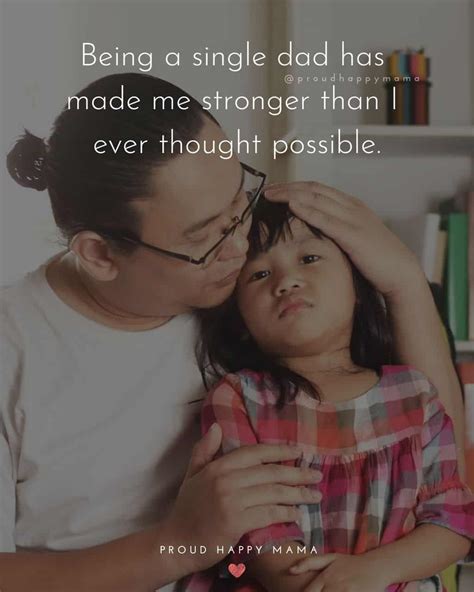 30 Inspirational Single Dad Quotes With Images