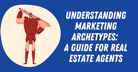 powerful marketing archetypes for realtors mike rohrig coaching