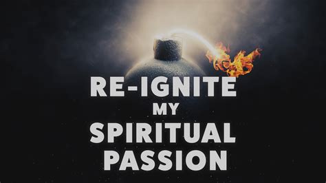 Message Re Ignite My Spiritual Passion From David Macfarlane