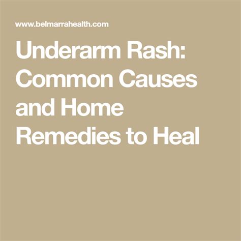 Underarm Rash Common Causes And Home Remedies To Heal Underarm Rash