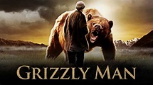 Grizzly Man (2005) | Watch Free Documentaries Online