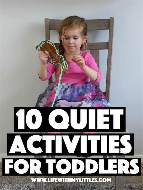10 Quiet Activities For Toddlers In 2020 Toddler Activities Quiet