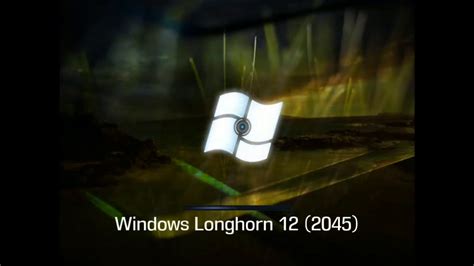 Windows Longhorn 12 Startup Shutdown Sound Year 2045 Youtube
