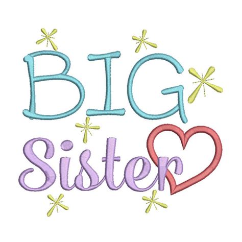 Big Sister Embroidery Design Embroidery Sayingembroidery Etsy Uk