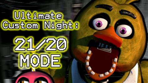 CHICA PLAYS Ultimate Custom Night Part 4 21 20 MODE COMPLETED