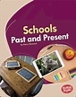 Schools Past and Present Book by Kerry Dinmont | Epic