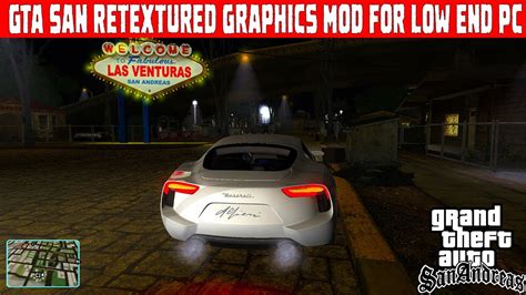 Gta San Retextured Graphics Mod For Low End Pc Gta San Andreas