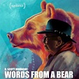 Screening of the 2019 Film, Words from a Bear – College of Liberal Arts ...