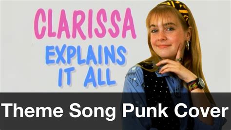 Clarissa Explains It All Theme Song Pop Punk Cover Youtube