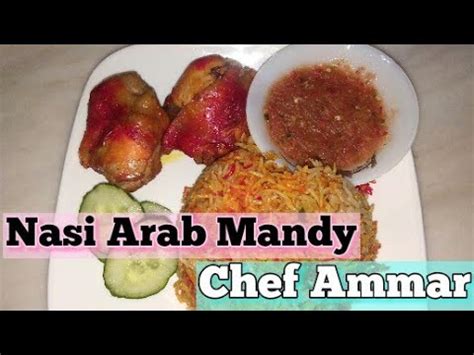 1/2 sudu makan serbuk lada hitam*. Resepi Lengkap Nasi Arab Mandy Ala Chef Ammar | Nasi Mandy ...