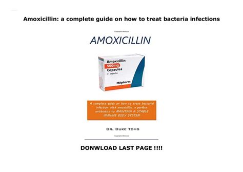 Amoxicillin A Complete Guide On How To Treat Bacteria Infections