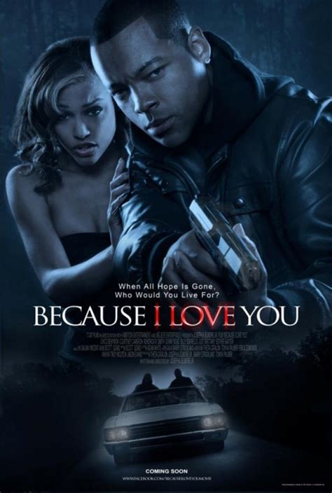 I love you most of all because you're you. Because I Love You Movie Poster - IMP Awards