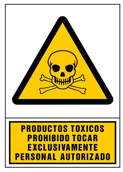 Señal Productos Tóxicos Prohibido Tocar Exclusivamente Personal