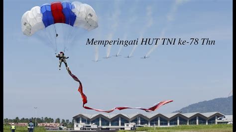 Hut Tni Ke Thn Pangkalan Udara Tni Al Manado Youtube