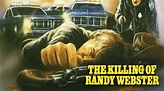 The Killing of Randy Webster | BACKLIGHT