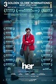 Her (2013) Pictures, Trailer, Reviews, News, DVD and Soundtrack