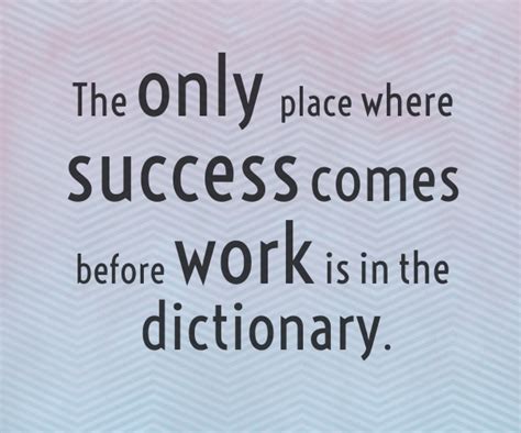 Quotes About Work Encouragement 40 Quotes