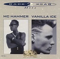 MC Hammer & Vanilla Ice - Back 2 Back Hits: CD | Rap Music Guide