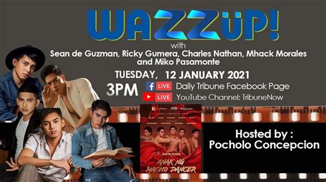 Wazzup With The Cast Of Anak Ng Macho Dancer Youtube