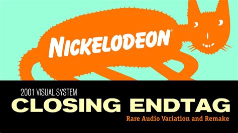 Nickelodeon 2001 Visual System Closing Endtag But Its A Rare Audio