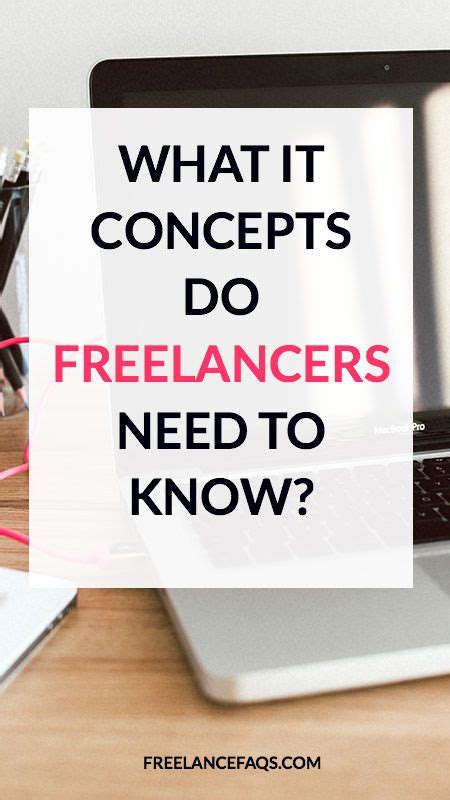 What It Concepts Do Freelancers Need To Know Freelancer Faqs