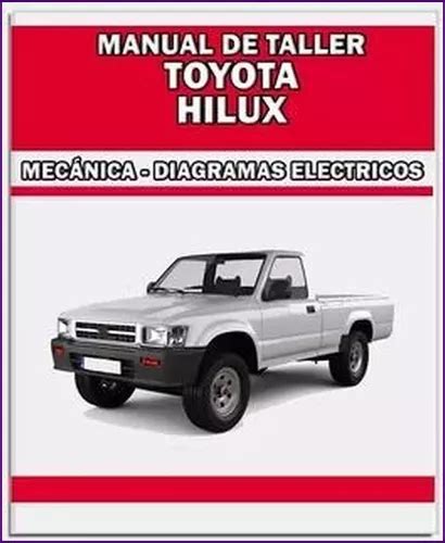 Manual Taller Diagrama Electrico Toyota Hilux 1988 1996 Mercadolibre
