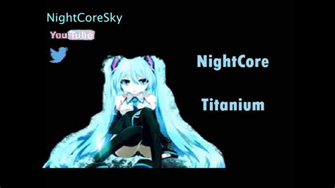 Nightcore Titanium Youtube
