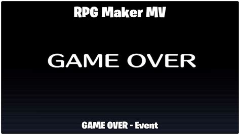 Rpg Maker Mv Game Over Event Wip Youtube