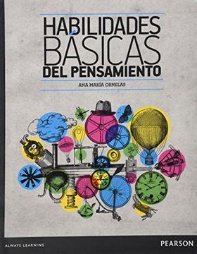 Libro Habilidades Basicas Del Pensamiento Bachillerato Ornelas Isbn