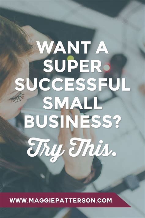 Want A Super Successful Small Business Try This Small Business Success Success Business