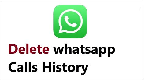 How To Delete Whatsapp Calls History Youtube