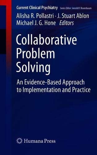 Collaborative Problem Solving J Stuart Ablon Ph D
