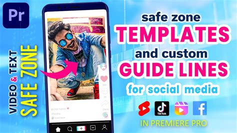 Safe Zone Templates And Custom Guide Lines In Premiere Pro Cc For
