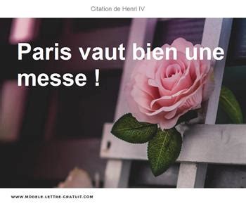 Henri IV A Dit Paris Vaut Bien Une Messe