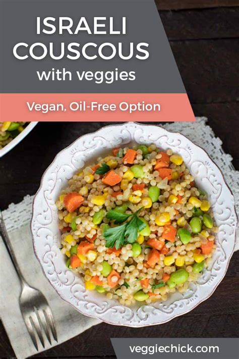 I did find a whole wheat version at whole foods. Israeli Couscous with Veggies - Veggie Chick