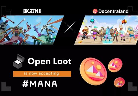 Big Time Studios Accepts Decentraland S Mana For Payments On Open Loot