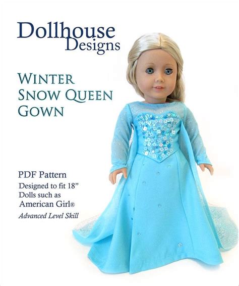 winter snow queen gown 18 inch doll clothes pattern fits dolls etsy in 2022 18 inch doll