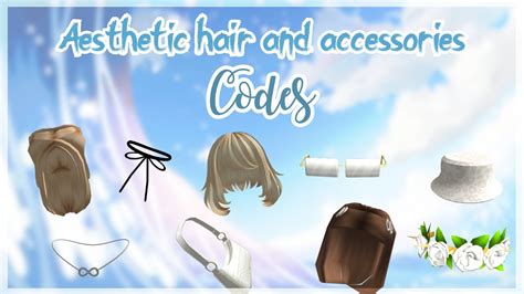 There are millions of items in. Aesthetic roblox hair and accessories codes PART 2!! - YouTube