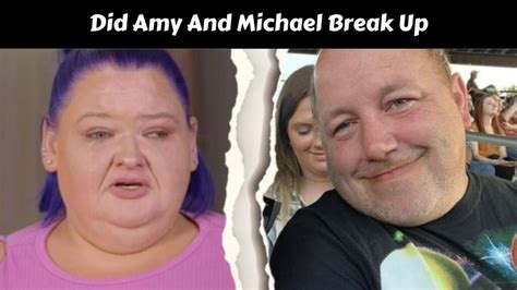 Did Amy And Michael Break Up