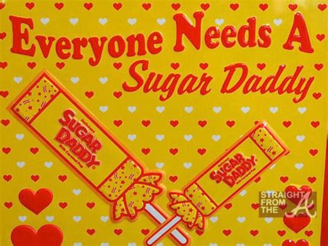 Sugar Daddy Candy 1 Straight From The A Sfta Atlanta
