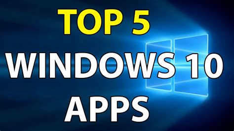 Best Windows 10 Apps 2016 Top Favourites Youtube