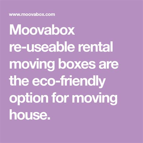 Moovabox re-useable rental moving boxes are the eco-friendly option for moving house. | Moving ...