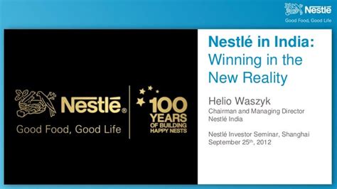 Nestlé In India Winning In The New Reality