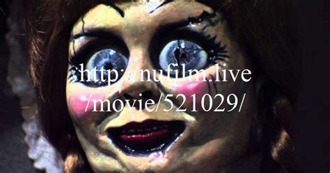 Ilm Fr En Annabelle 3 Vf 2019 Film Streaming Complet Cliquez Sur Le