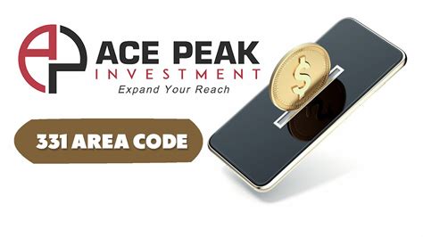 331 Area Code Ace Peak Investment Youtube