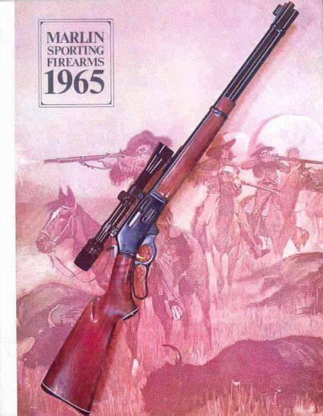 Marlin 1965 Sporting Arms Rifles And Shotguns Catalog Cornell Publications