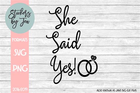 She Said Yes Graphic By Stickers By Jennifer Creative Fabrica